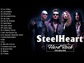 S T E E L H E A R T Greatest Hits Full Album - Best Songs Of S T E E L H E A R T Playlist 2022