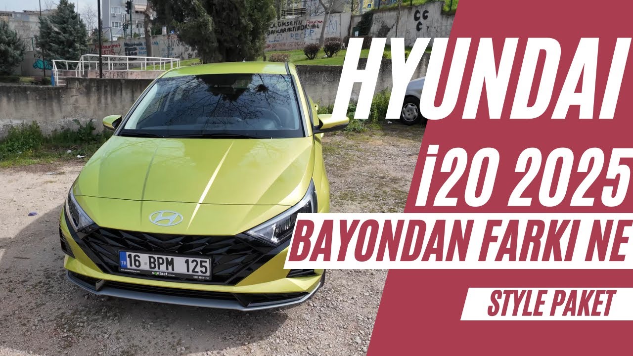 2025 Hyundai i20 | 1.0 Turbo | Bayondan Farklı mı ?