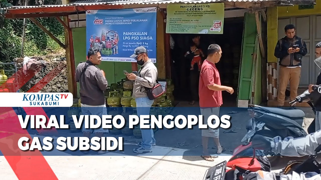 Viral ! Video Pengoplos Gas Subsidi