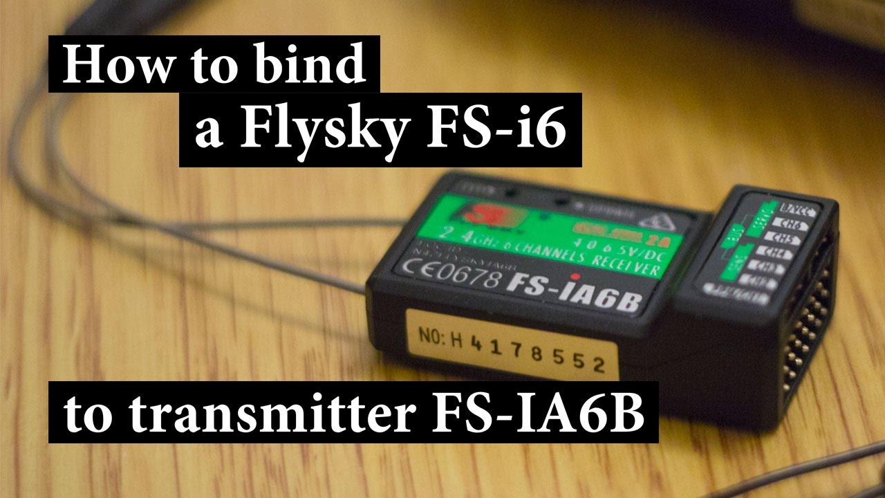 Flysky Fs-I6 Receiver Pinout / Fs Ia6 Not Binding Problem Solution In