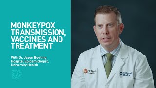 Your monkeypox questions answered with University Health epidemiologist Dr. Jason Bowling