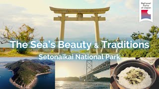 Setonaikai | Feel the local pulse in Setonaikai | National Parks of Japan