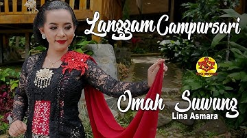 Langgam Campursari | Omah Suwong | Lina Asmara ( Official Music Video )