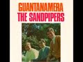 The Sandpipers - Guantanamera