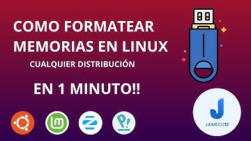 COMO FORMATEAR MEMORIAS USB Y DISCOS DUROS EN CUALQUIER DISTRO DE LINUX || MÉTODO 2022