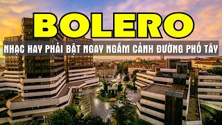 Bolero Nhạc Trữ Tình Tuyển Chọn Hay Nhất 2024 Ngắm Cảnh Đẹp Đường Phố Châu Âu 4K - Sala Bolero