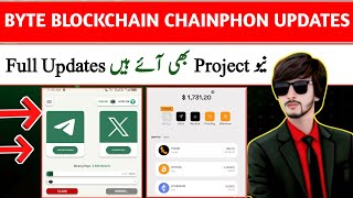 Byte Blockchain & ChainPhon Updates + New Project Updates | Techsheeraz02 Guide