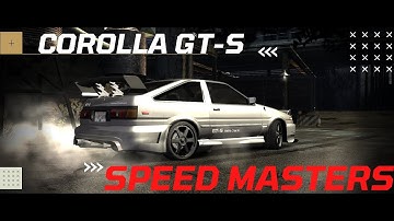Toyota Corolla GT-S | Speed Masters | NFSMW Redux