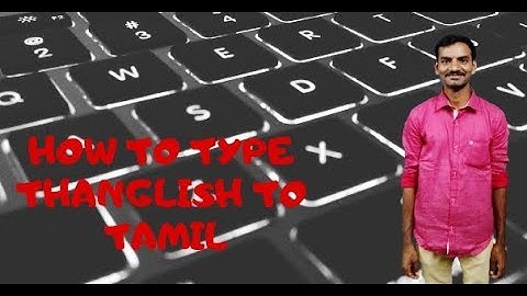 PC Tamil Typing Tricks l Google input tools l thanglish to tamil for PC l VRKnowledgeAtoZ l Tamil