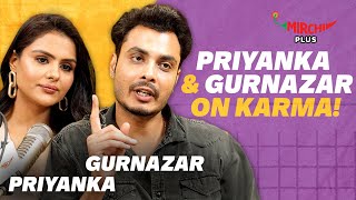 Priyanka Chahar Choudhary and Gurnazar says KARMA is REAL😲 | Dost Banke