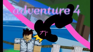 (I'm Back) Adventure 4