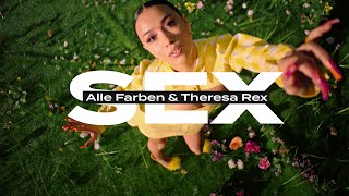 Alle Farben X Theresa Rex - Sex (Official Video)