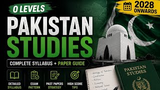 O Level Pakistan Studies (2059) Complete Guide | Syllabus + Paper Pattern | 2028 Onwards✍️