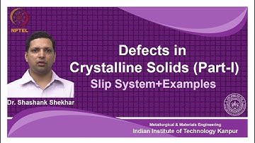 noc18-mm11 Lec 27-Slip System+Examples