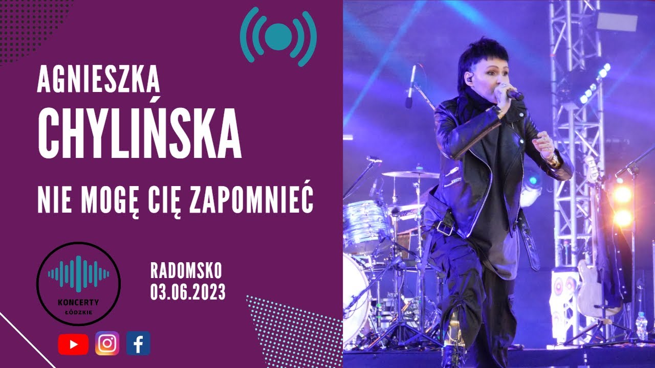 Agnieszka Chylińska - Nie mogę Cię zapomnieć | Radomsko 2023 - YouTube