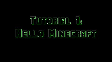 MadCommands Tutorial 01: Hello Minecraft