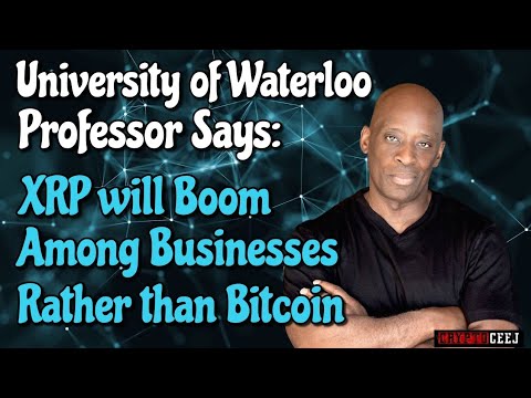university-of-waterloo-professor-says-xrp-will-boom-among-businesses-rather-than-bitcoin