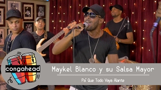 Video thumbnail of "Maykel Blanco y su Salsa Mayor performs Pa' Que Todo Vaya Alante"