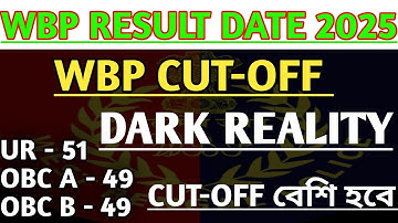 wbp result date 2025 || wbp cut off 2025 || wbp result 2025 || wbp cut off 2025 constable #wbp #psc 