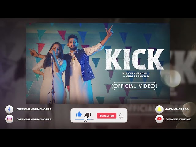 Kick | Kulshan Sandhu | Gurlej Akhtar | Concert Hall | DSP Edition Punjabi Songs class=