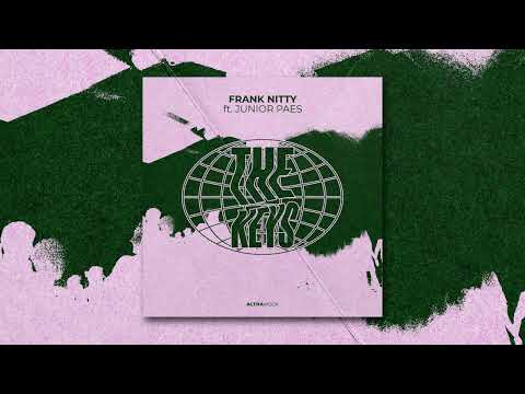 Frank Nitty feat Junior Paes - The Keys