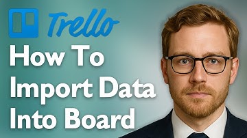 How To Import Data Into Trello Board Using Smart Import Power-Up [2025 Guide]