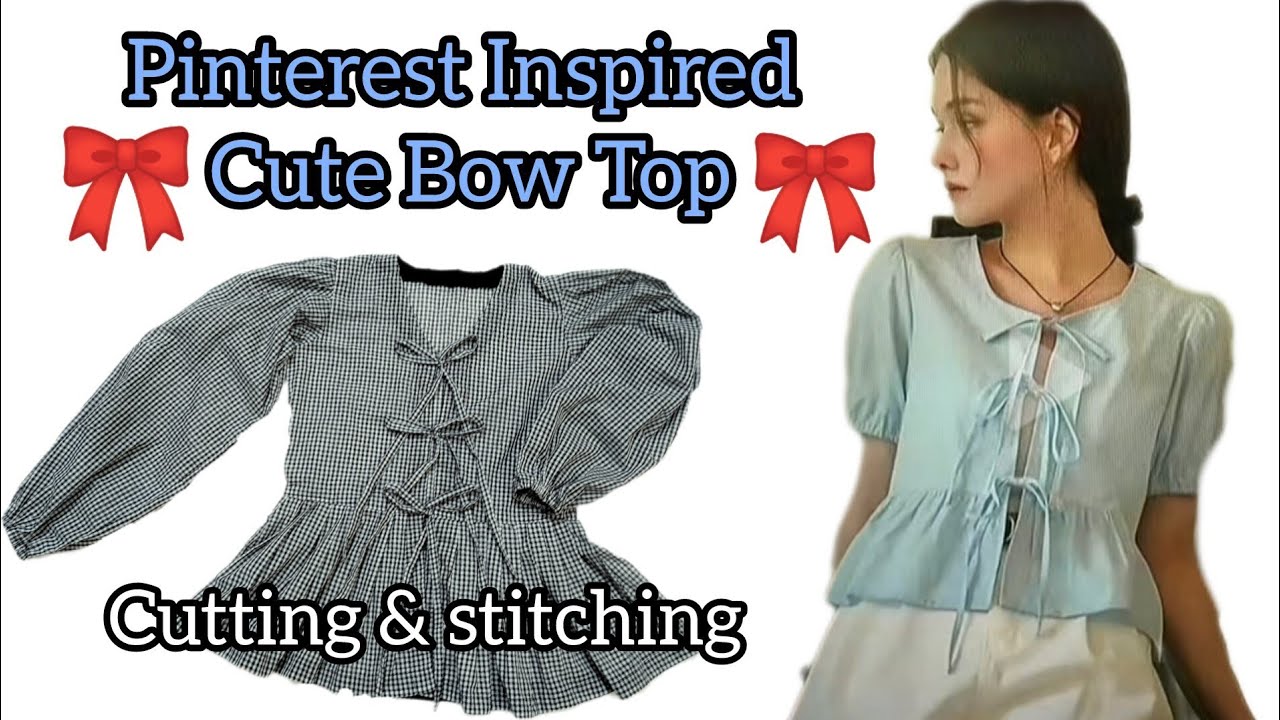 Pinterest Inspired Cute Bow Top Cutting And Stitching 🎀