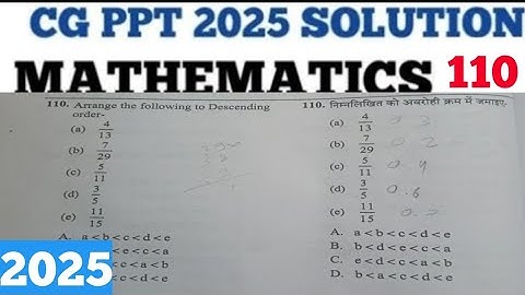 CG PPT-2025 Question Paper Full Solution (CG PPT-2026 EXAM PREPARATION), Mathematics Q-110