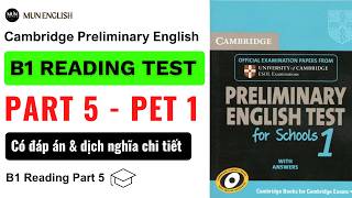 B1 Reading PART 5 PET 1 | Cambridge B1 Preliminary Reading Part 5 with answer [Format Cũ]