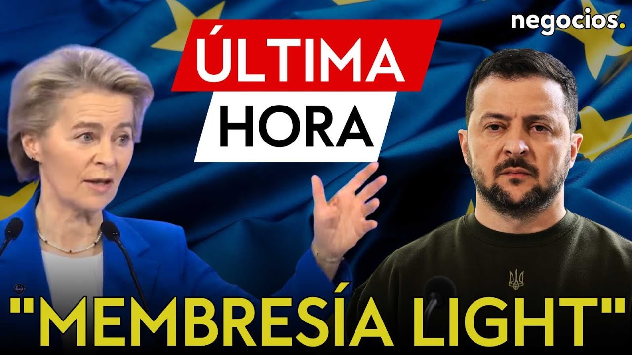 ÚLTIMA HORA | Pánico en las capitales europeas por una "membresía light" de la UE para Ucrania