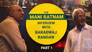 The Mani Ratnam Interview (Part 1) | Face Time