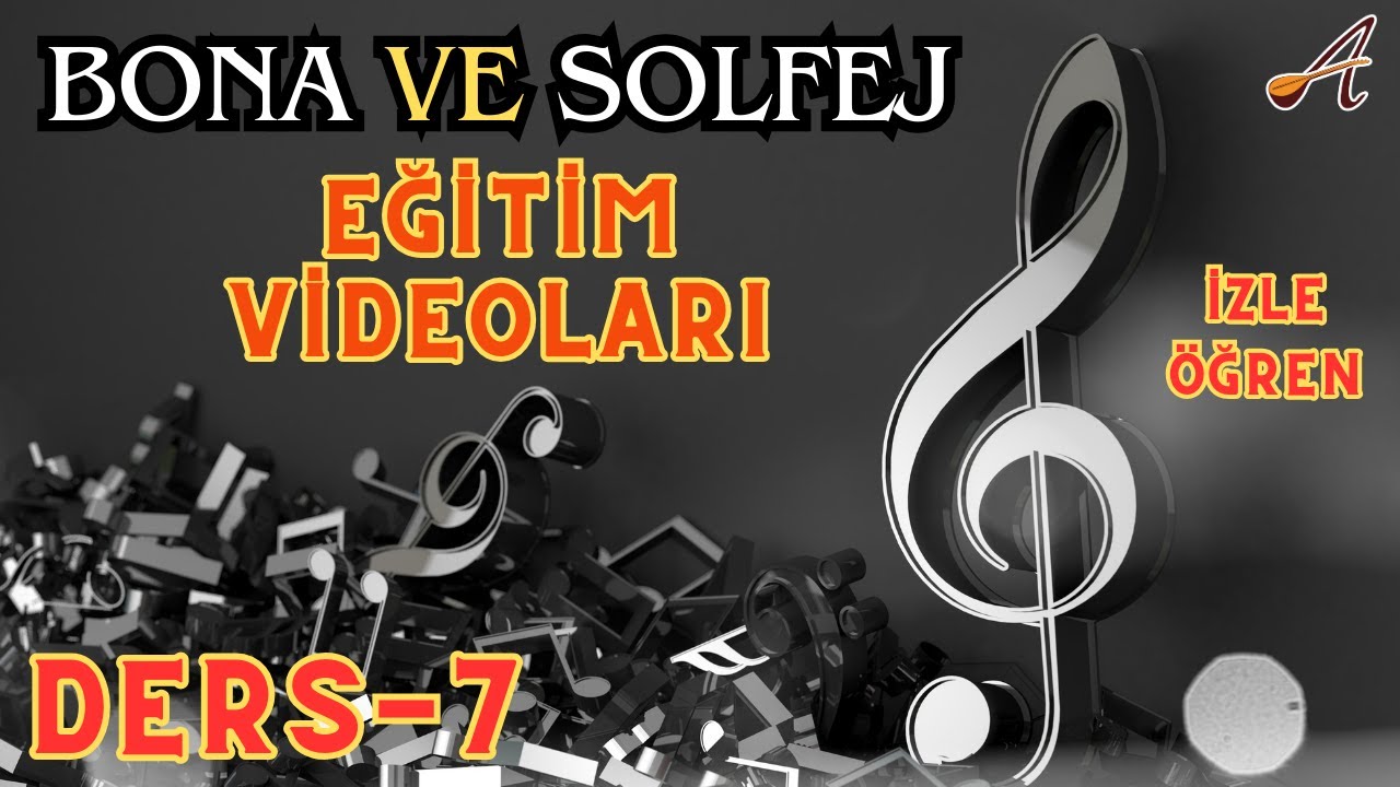 UZUN İNCE BİR YOLDAYIM-1-BONA-SOLFEJ ÇALIŞMASI