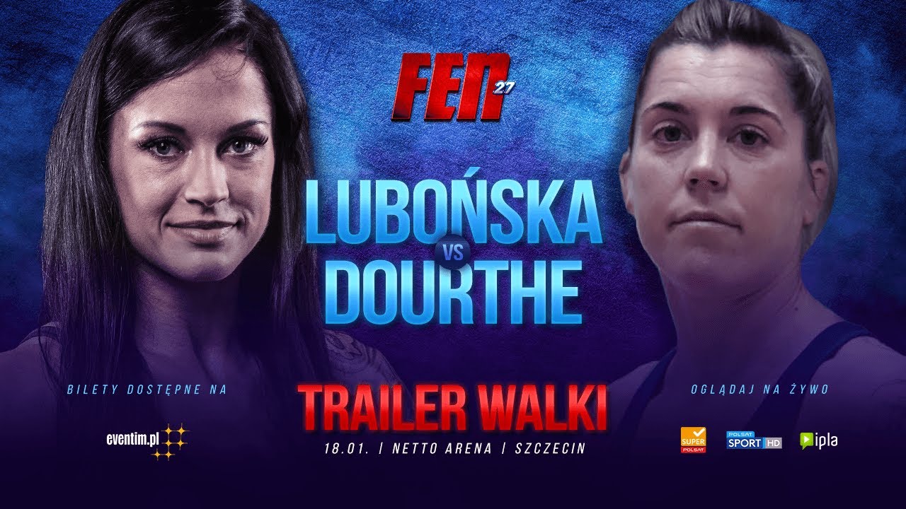 FEN 27: Lubońska VS Dourthe - Trailer