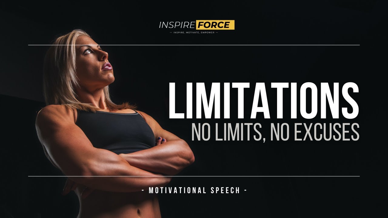 LIMITATION | Best Powerful Motivational by Inspire Force