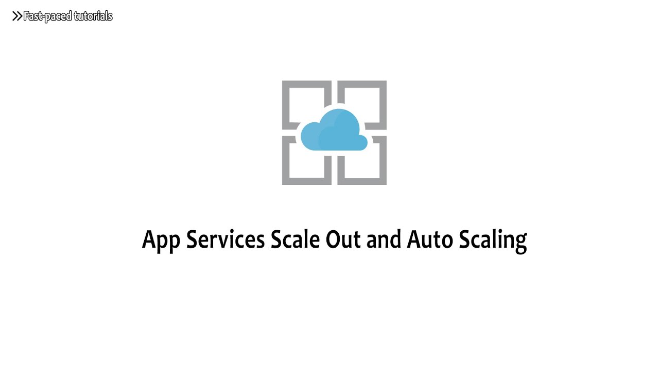 App Services Scale Out and Autoscaling YouTube