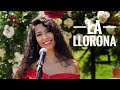 Video thumbnail of "La Lloronna (Angela Aguilar) Cover by Burcin"