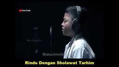 SHOLAWAT TARHIM