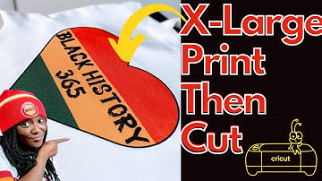 LARGE PRINT THEN CUT WITH CRICUT | BLACK HISTORY T-SHIRT