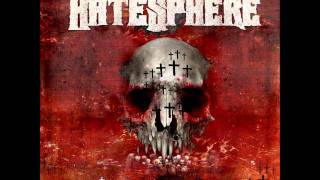 Hatesphere - Ressurrect With a Vengeance