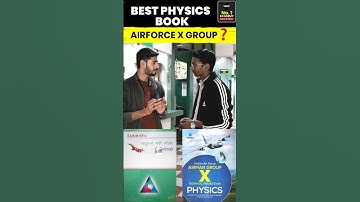 🤔Best Physics Book for Airforce X Group?