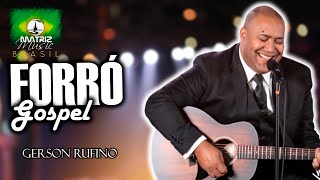 GERSON RUFINO - FORRÓ GOSPEL