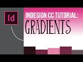 InDesign Tutorial  Working with Gradients