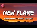 Chris Brown - New Flame (Lyrics) ft. Usher, Rick Ross