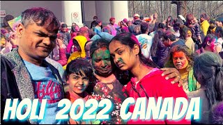 CANADA HOLI 2022  | That's How We celebrated Holi In Canada | Indian Family In Canada vlogs