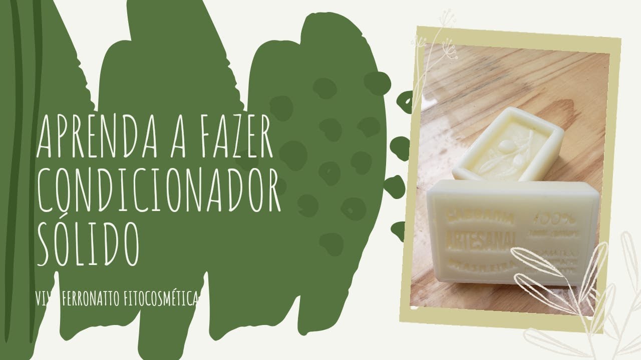 Condicionador Sólido/Barra Natural e Vegano - Vivi Ferronatto Fitocosmética