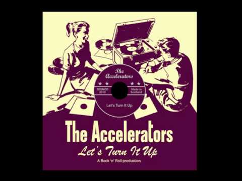 The Accelerators - Pretty Baby