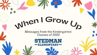 Kinder When I Grow Up 2022