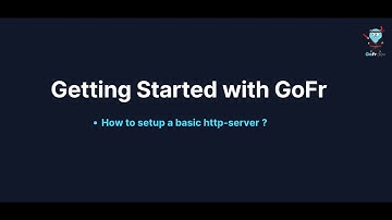 Getting Started with GoFr: Build Your First Hello World HTTP Server in Golang with GoFr