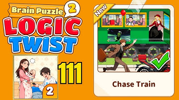 Brain puzzle 2 logic twist level 111 solution walkthrough ( chase train ) 