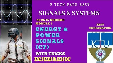 Energy & Power Signals(CT) detailed explanation with tricks|| Signals & Systems |mod1